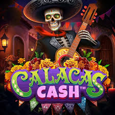 Play Calacas Cash slot by Greentube on efbetkazino.com