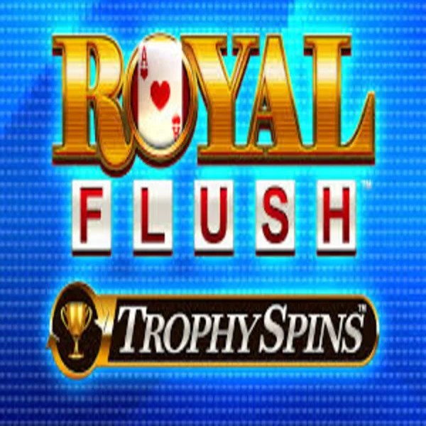 Royal Flush Trophy Spins slot logo by Greentube at Efbet Casino