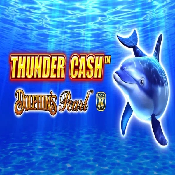 Play Thunder Cash Dolphins Pearl slot by Novomatic on efbetkazino.com